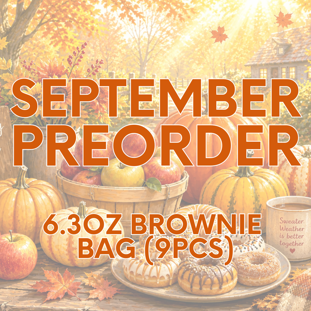 September Preorder- 6.3oz Brownie Bag (9pcs)